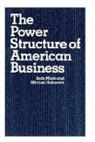 Beth Mintz, Beth A. Mintz, Michael Schwartz, Schwartz Michael - The Power Structure of American Business