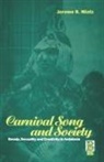 Richard Giulianotti, Richard Dr Giulianotti, Jerome Mintz, Jerome R Mintz, Jerome R. Mintz, Paul Avrich Collection (Library of Congr - Carnival Song and Society