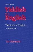 Sol Steinmetz - Yiddish and English - The Story of Yiddish in America