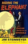 Jim Steinmeyer, Steinmeyer Jim, William Stout - Hiding The Elephant