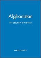 A Misra, Amalendu Misra, Amalendu (Queen's University Misra, Misra Amalendu - Afghanistan - The Labyrinth of Violence