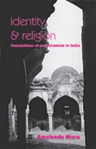 Amalendu Misra - Identity and Religion