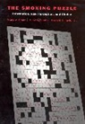 Frederick M. Raubinger, Frank A. Sloan, Frank A. Smith Sloan, V. Kerry Smith, Donald H. Taylor, Donald H. (Assistant Research Professor Taylor Jr - The Smoking Puzzle