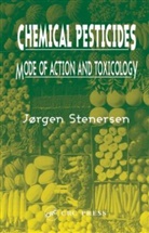 Jorgen Stenersen, Jørgen Stenersen, Jorgen (University of Oslo Stenersen, Jrgen Stenersen, Jrgen (University of Oslo Stenersen - Chemical Pesticides Mode of Action and Toxicology