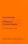 Peter Sloterdijk, Michael Eldred, Andreas Huyssen - Critique of Cynical Reason