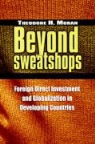 Theodore H. Moran - Beyond Sweatshops