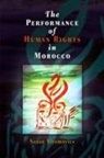 Susan Slyomovics - Performance of Human Rights in Morocco