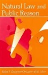 Robert P. George, Robert P. Wolfe George, Robert P. George, Robert P. (Princeton University) George, Christopher Wolfe, Christopher (American Public Philosophy Institute) Wolfe - Natural Law and Public Reason