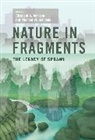 Elizabeth A. Johnson, Michael W. Klemens, Elizabeth Johnson, Elizabeth A. Johnson, Johnson Elizabeth A., Michael Klemens... - Nature in Fragments
