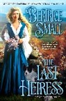Bertrice Small, Small Bertrice - The Last Heiress