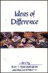 Kevin (University of Keele) Munro Hetherington, Kevin Munro Hetherington, Kevin Hetherington, Kevin (University of Keele) Hetherington, Rolland Monro, Rolland Munro... - Ideas of Difference