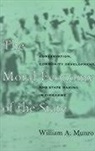William A. Munro - The Moral Economy of the State