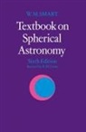 W. M. Smart, William Marshall Smart, R. M. Green, Robin Michael Green - Textbook on Spherical Astronomy
