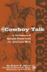 Robert N. Smead, Robert N./ Slatta Smead, Ronald Kil - Vocabulario Vaquero/cowboy Talk