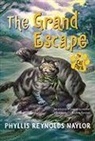 Phyllis Reynolds Naylor, Phyllis Reynolds/ Daniel Naylor, Alan Daniel - The Grand Escape