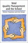 Murgatroyd, Stephen Murgatroyd, Stephen J Murgatroyd, Stephen J. Murgatroyd, Stephen Morgan Murgatroyd - Total Quality Management and the Schoolaa