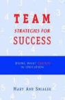 Mary Ann Smialek - Team Strategies for Success