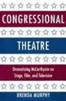 Brenda Murphy, Don B. Wilmeth - Congressional Theatre