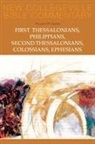 Vincent Smiles, Vincent M. Smiles - First Thessalonians, Philippians, Second Thessalonians, Colossians,
