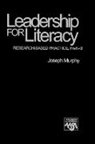 Joseph Murphy, Joseph F. Murphy - Leadership for Literacy