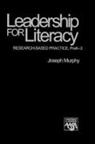 Joseph Murphy, Joseph F. Murphy - Leadership for Literacy