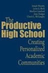 Dr. Lynn G. Beck, Lynn G. Beck, Marilyn Crawford, Marilyn W. Crawford, Charis L McGaughy, Charis L. McGaughy... - Productive High School