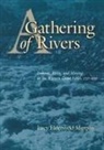 Lucy Eldersveld Murphy, MURPHY LUCY ELDERSVELD - Gathering of Rivers