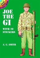 Smith, A. G. Smith, Albert G. Smith - Joe the Gi