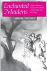 James Taggart, James M. Taggart, Taggart James M. - Enchanted Maidens