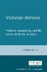 Andrew Smith, Andrew W. M. Smith, Prof Andrew Smith, Smith Andrew - Victorian Demons