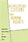 Lynda Bell, Lynda Nathan Bell, Lynda S. Bell, Lynda S. Cao Bell, Lynda S. Nathan Bell, Andrew J. Nathan... - Negotiating Culture and Human Rights