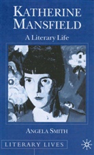 A. Smith, Angela Smith - Katherine Mansfield