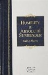 Andrew Murray, Hendrickson Publishers - Humility and Absolute Surrender