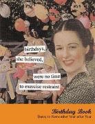 Chronicle Books, Anne Taintor, Chronicle Books - Anne Taintor Birthday Book: Dates