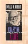 Murray, Donald Murray, Donald M. Murray - Crafting a Life in Essay, Story, Poem