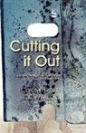 Carolyn Smith, Carolyn D. Smith, Maggie Turp - Cutting it Out