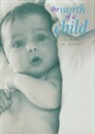 Thomas H. Murray - Worth of a Child