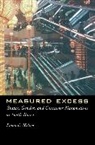 Laura Nelson, Laura C. Nelson - Measured Excess