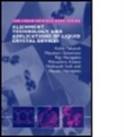 Masaki Hasegawa, Masaki (IBM Research Hasegawa, Ray Hasegawa, Ray (Toshiba Corporation Hasegawa, Hasegawa Masaki, Hasegawa Ray... - Alignment Technology and Applications of Liquid Crystal Devices
