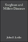 Leslie, John F. Leslie, LESLIE JOHN F, John F Leslie, John F. Leslie, John F. (Professor of plant pathology and genetics at Kansas State University) Leslie - Sorghum and Millets Diseases