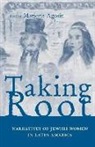 Marjorie Agosin, Marjorie Agosin - Taking Root