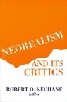 Robert Eohane, Robert Keohane, Robert Keohane, Robert (Princeton University) Keohane, Robert O. Keohane - Neorealism and Its Critics