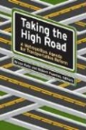 Bruce Katz, Robert Puentes - Taking the High Road