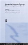 Giovanni Caravale, Sergio Nistico, Sergio Tosato Nistico, Sergio Nisticò, Domenico Tosato, Domenico A. Tosato - Competing Economic Theories