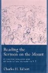 Charles H Talbert, Charles H. Talbert - Reading The Sermon On The Mount