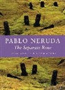 Pablo Neruda - Seperate rose -the- rosa separada