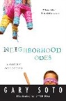 Soto Gary Soto, Gary Soto, Diaz David Diaz, David Diaz - Neighborhood Odes