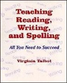 Virginia Talbot, Talbot Virginia - Teaching Reading, Writing, and Spelling