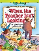 Ken Nesbitt, Kenn Nesbitt, Kenn/ Gordon Nesbitt, Mike Gordon - When The Teacher Isn't Looking
