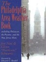 Jon Nese, Jon M./ Schwartz Nese, Glenn Schwartz - The Philadelphia Area Weather Book